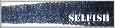 ++SELFISH++���B���e�[�W�E�G�A�E�A�h�o�^�C�W���O�̃R���N�V�������Љ�Ă��܂�